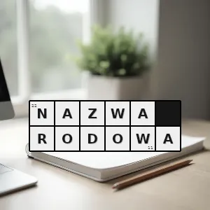 Hasło krzyżówkowe w onomastyce nazwa miejscowa pochodząca od antroponimów mieszkańców lub nazwy założyciela - nazwa rodowa – rozwiązanie, synonimy, podpowiedzi i definicje krzyżówkowe